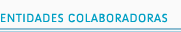 entidades colaboradoras